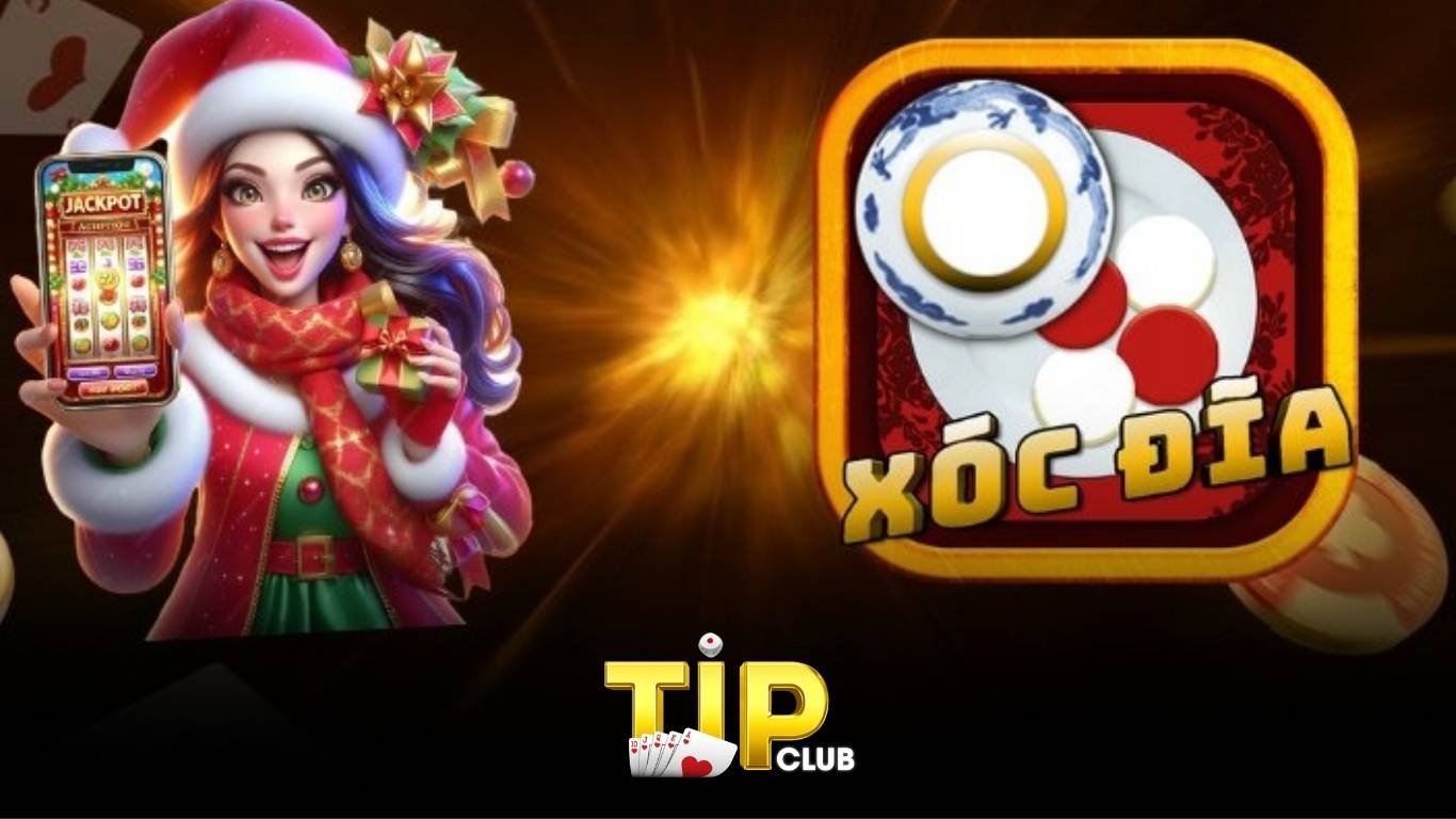 Các phiên bản xóc đĩa TIPCLUB