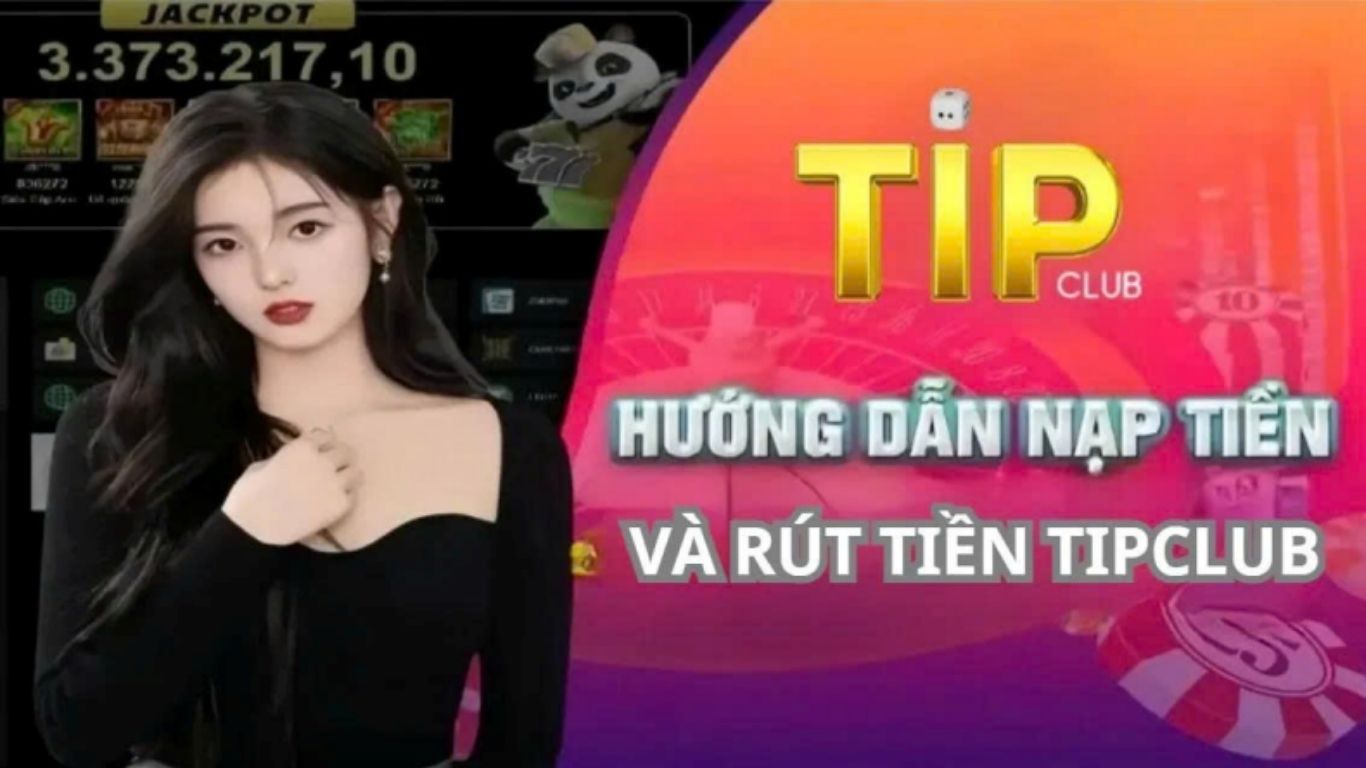 Chú ý khi nạp tiền và rút tiền Tipclub Chú ý khi nạp tiền và rút tiền Tipclub