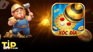 Giới thiệu về trò xóc đĩa TIPCLUB