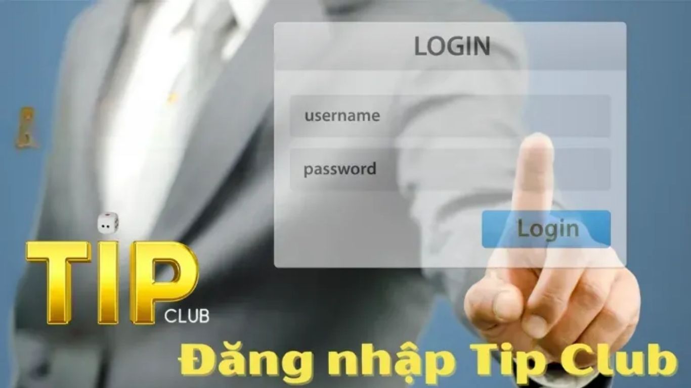 Những lưu ý khi đăng ký và đăng nhập Tipclub Những lưu ý khi đăng ký và đăng nhập Tipclub